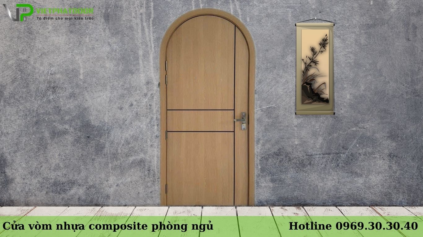 Cửa vòm hiện đại, Báo giá cửa vòm nhựa composite cao cấp Cửa vòm nhựa composite phòng ngủ